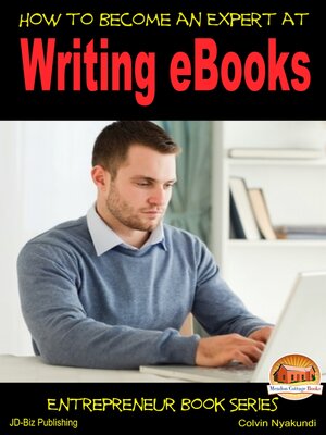 cover image of How to Become an Expert at Writing eBooks